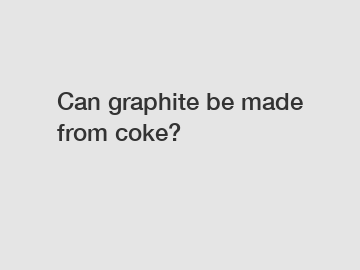 Can graphite be made from coke?